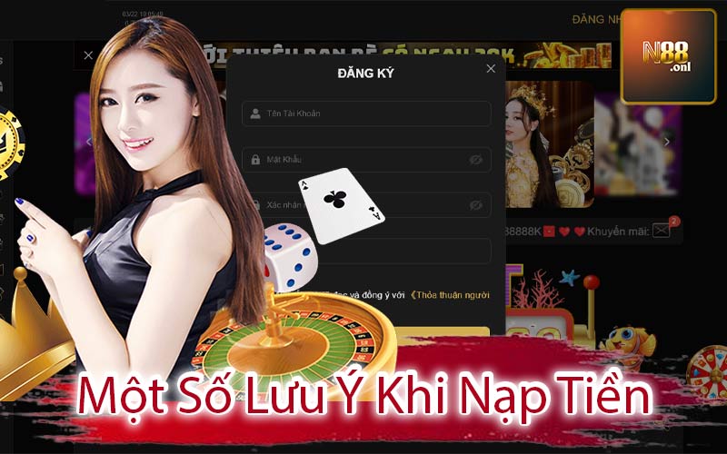 Một Số Lưu Ý Khi Nạp Tiền